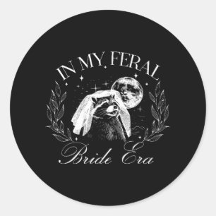 Funny In My Feral Bride Era Cute Bride Racoon  Classic Round Sticker