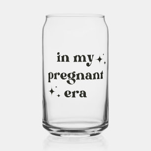 Funny in my pregnant era pregnancy gift can glass