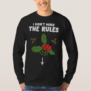 Funny Inappropriate Christmas Adult I Didnt Make T-Shirt