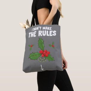 Funny Inappropriate Christmas Adult I Didnt Make Tote Bag