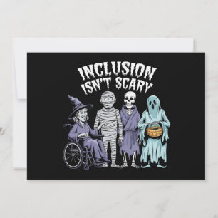 Funny Inclusion Isn't Scary Teacher Halloween 2024 Invitation
