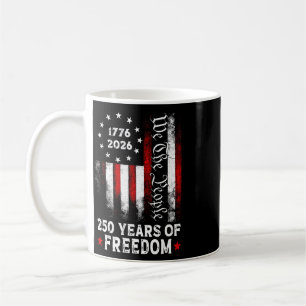 Funny Independence Day 4th Of July 1776-2026 250th Coffee Mug