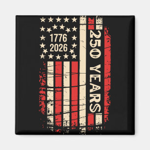 Funny Independence Day 4th Of July 1776-2026 250th Magnet