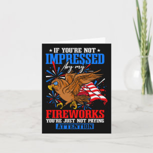 Funny Independence Day Firework  Card