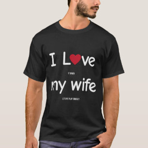 Funny Indian Pakistani Wife Husnd Quote Cricket Jo T-Shirt
