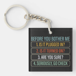 Funny Information Technology Technical Support Key Ring