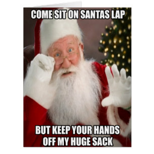 Funny innuendo Santa meme