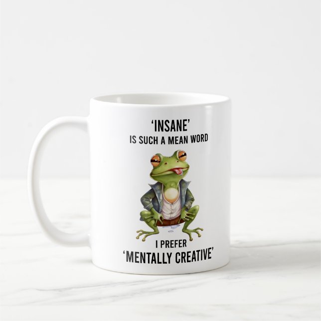 Funny Insane Frog Saying Coffee Mug (Left)