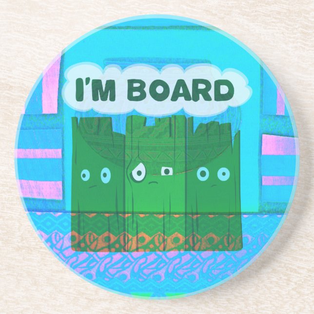 Funny Inspirational Graphic: I Am Bored Text Art Coaster (Front)