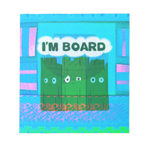 Funny Inspirational Graphic: I Am Bored Text Art Notepad