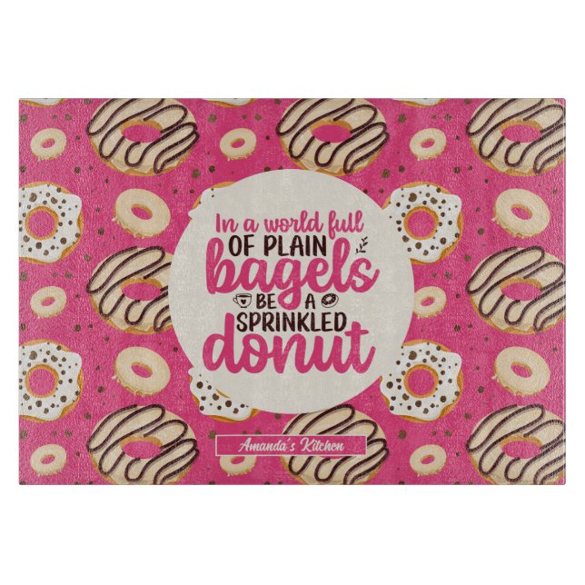 Funny Inspirational Quote Sprinkled Doughnut Patte Cutting Board (Front)