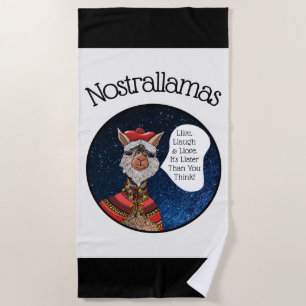 Funny & Inspiring Nostrallamas Llama Nostradamus Beach Towel