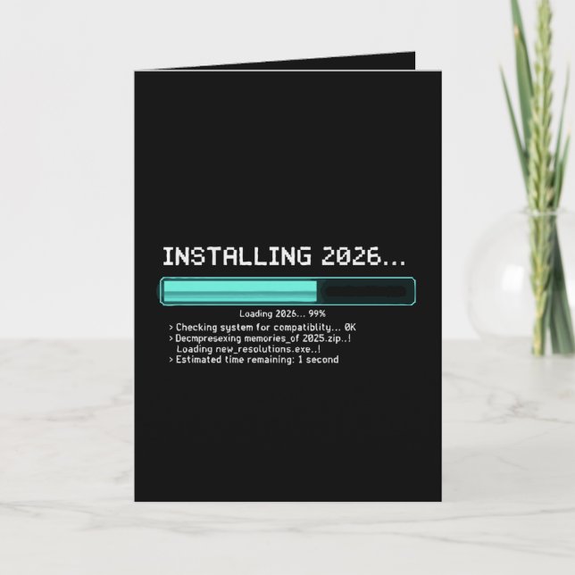 Funny Installing 2026 New Year Geek Retro Loading  Card (Front)