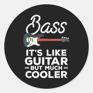 Funny Instrument Bass Guitar A Bass Player Classic Round Sticker