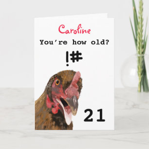 Funny insulting joke chicken 21st birthday card