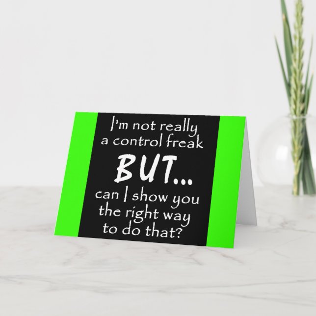 FUNNY INSULTS CONTROL FREAK QUOTES COMMENTS BLACK CARD (Front)