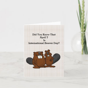 Funny International Beaver Day Card
