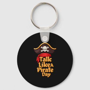Funny international pirate day costume talk like a key ring