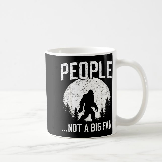 Funny Introvert Bigfoot People Not A Big Fan Dad J Coffee Mug (Right)