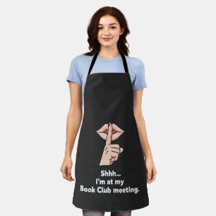 Funny Introvert Book Club "Shhh" Tee for Readers Apron