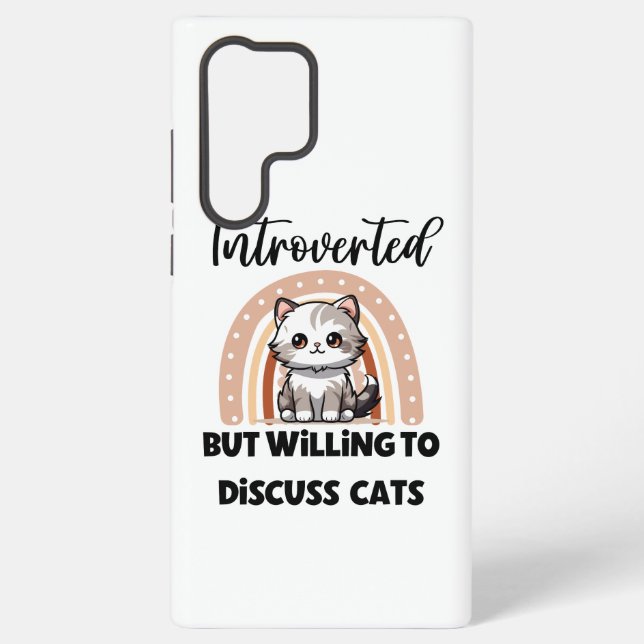 Funny Introvert Cat Lover Quote Samsung Galaxy S22 Ultra Case (Back)