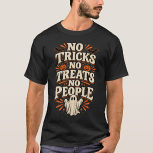 Funny Introvert Halloween T-Shirt, No Tricks T-Shirt