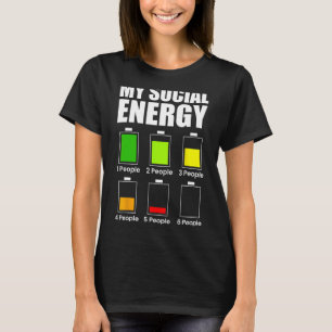 Funny Introvert My Social Energy Sarcastic Solitar T-Shirt