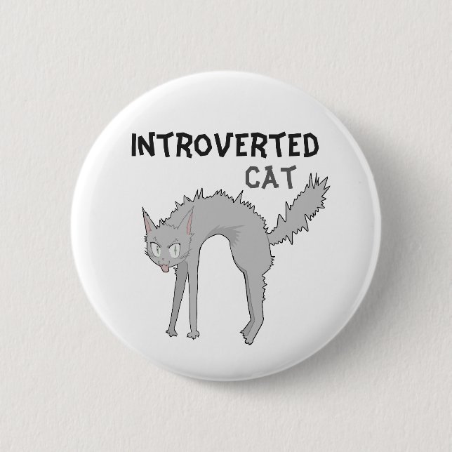 Funny introverted cat badge | friend gift  (Front)