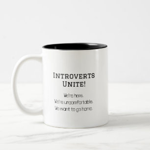 Funny Introverts Unite Humourous Quote Two-Tone Coffee Mug