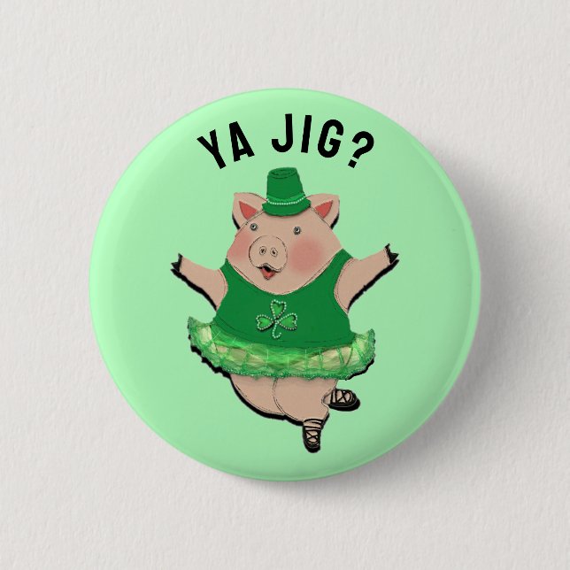 Funny Irish Jig 6 Cm Round Badge (Front)