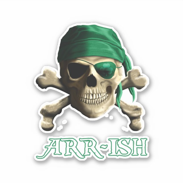 Funny Irish Jolly Roger Pirate Skull ARR-ISH (Front)
