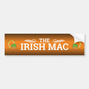 FUNNY IRISH MAC WHITE Text on ORANGE Bumper Sticker