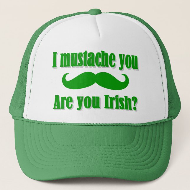 Funny Irish moustache St Patrick's day Trucker Hat (Front)