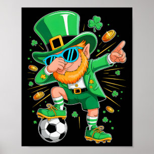 Funny Irish Playing Soccer Men Kids Boys St Patric Poster
