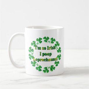 Funny Irish St. Patricks Day Coffee Mug