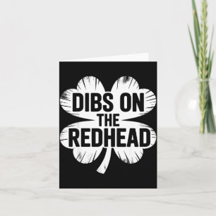 Funny irish st patricks day shamrock dibs on the card