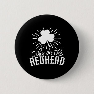 Funny Irish St Patricks Day Shamrock Dibs On The R 6 Cm Round Badge