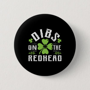 Funny Irish St Patricks Day Shamrock Dibs On The R 6 Cm Round Badge