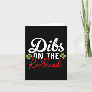 Funny Irish St Patricks Day Shamrock Dibs On The R Card