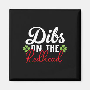 Funny Irish St Patricks Day Shamrock Dibs On The R Magnet
