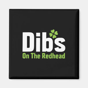 Funny Irish St Patricks Day Shamrock Dibs On The R Magnet