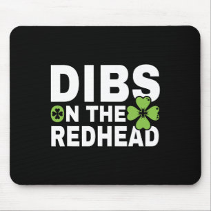 Funny Irish St Patricks Day Shamrock Dibs On The R Mouse Pad