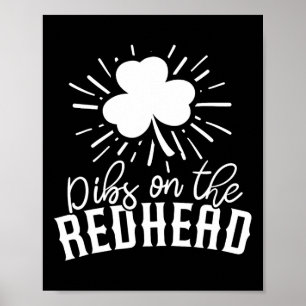 Funny Irish St Patricks Day Shamrock Dibs On The R Poster