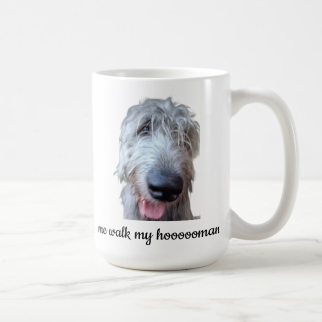 Funny Irish Wolfhound Mug – Me Walk My Hoooooman (Right)