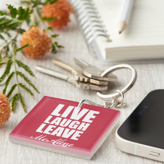 Funny Ironic Quote Live Laugh Leave Me Alone Graph Key Ring (Front Right)