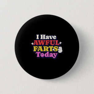 Funny Ironic Sarcastic Sayings Cynical Unique Tees 6 Cm Round Badge