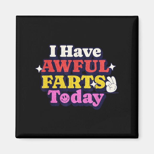 Funny Ironic Sarcastic Sayings Cynical Unique Tees Magnet (Front)