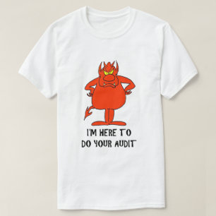 Funny IRS Joke Taxday Humour Humourous Devil Audit T-Shirt