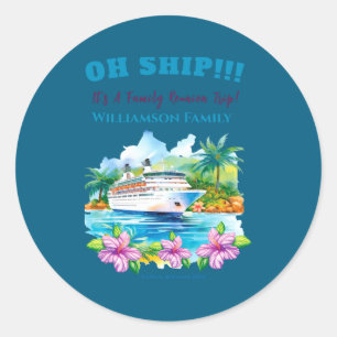 Funny Island Cruise Ship Family Reunion Classic Round Sticker