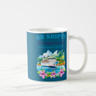 Funny Island Cruise Ship Family Reunion  Coffee Mug